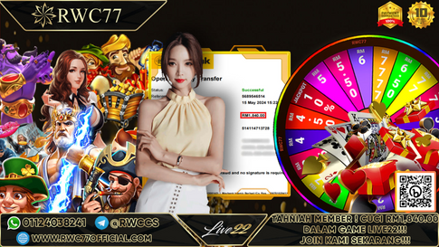 Congratulation ! RWC77 Member BIG CASHOUT  RM1,840 at LIVE22 !!! Join Us To Be The Next WINNER!!!