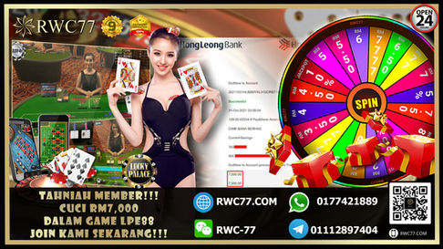 Tahniah ! Member Rwc77 cuci besar RM7,000 dalam Game LPE88! NASIB BAIK!
