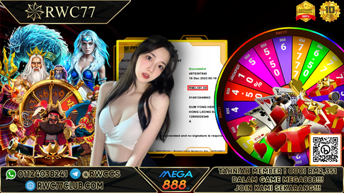 恭喜!! RWC77 会员在 MEGA888 获得 RM2,351 大现金！！！加入我们，成为下一个赢家!!!
