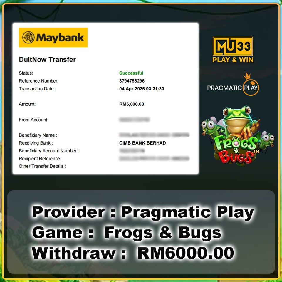 MU33 Malaysia online casino RM6,000 Frogs and Bugs withdrawal via Maybank DuitNow transfer to CIMB Bank marked successful.