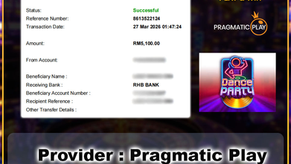Dance Party slot win RM5100 DuitNow transfer successful Malaysia online casino payout Pragmatic Play