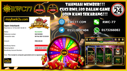 恭喜RWC77 的成员在SKY777洗大钱RM8,580! 旺呀！！快来成为下一个幸运者！