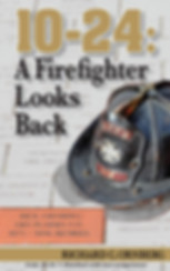 10-24: A Firefighter Looks Back- Front