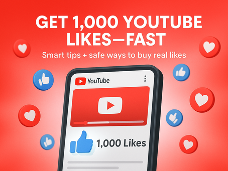 How to Get 1,000 Likes on YouTube