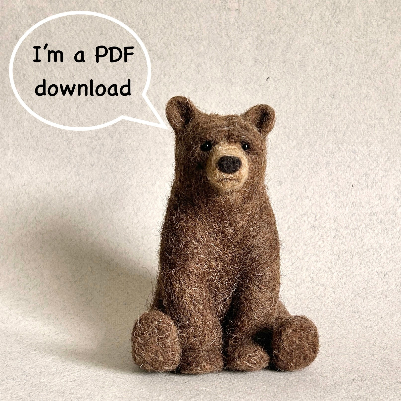 Needle Felted Bear ‘PDF’ Instructions - this is NOT a kit