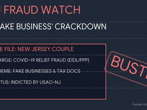 DOJ Fraud Tracker: New Jersey Couple Indicted in EIDL & PPP Scheme