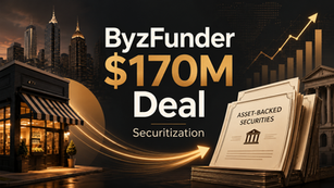 ByzFunder Closes $170M Securitization Backed by Small Business Funding