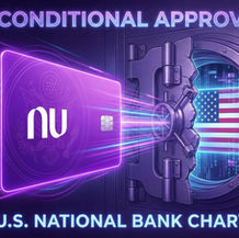 The Purple Giant Arrives: Nu Wins Conditional US Bank Charter
