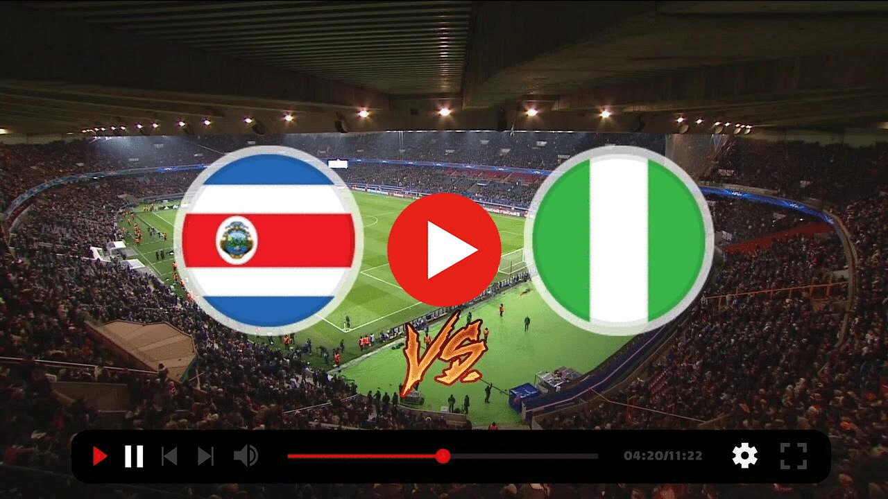 (((WATCH TV))) Today: Costa Rica vs Nigeria live free 10 November 2022 content media