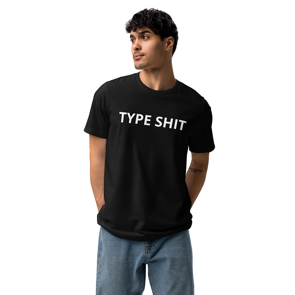 Thumbnail: TYPE SH*T Unisex staple eco t-shirt