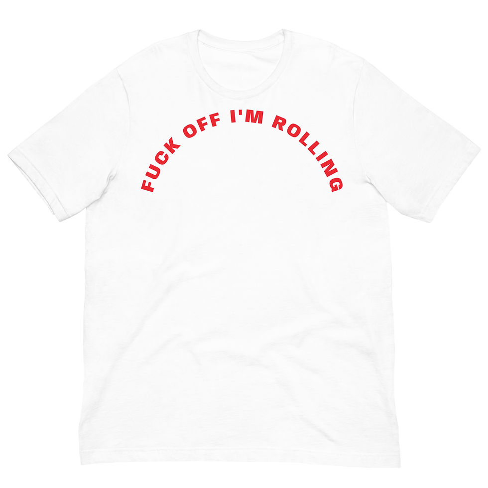 Thumbnail: F*CK OFF I'M ROLLING T