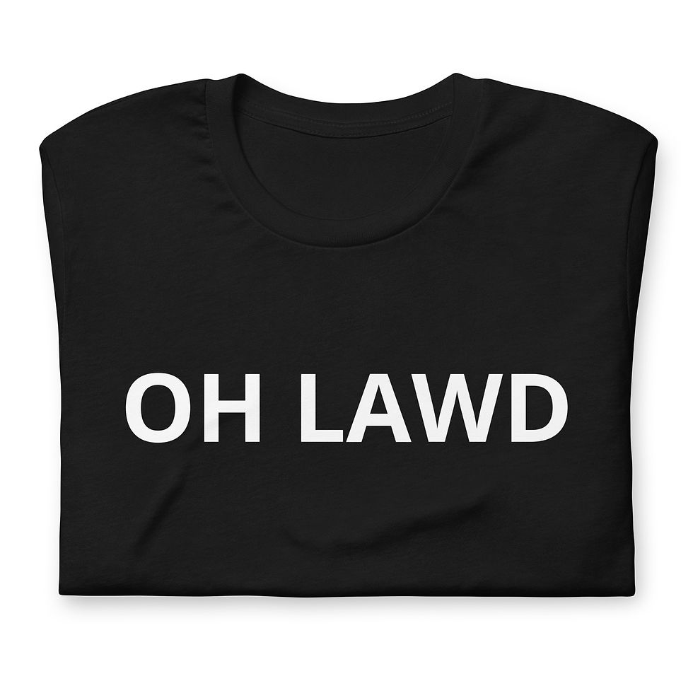 Thumbnail: "OH LAWD" BLK Unisex staple eco t-shirt