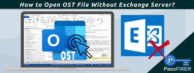 How to Open OST file Without Exchage Server? content media