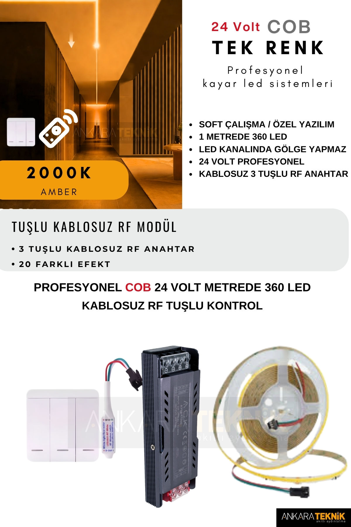 24V. COB 3 Tuş RF Kumanda + 24V. SMD Tek Renk Adreslenebilir Led Aydınlatma Kiti