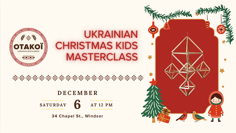 Holidays with a Ukrainian Soul at Otakoï
