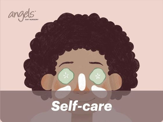 Self Care For Early Years Self Care For Early Years