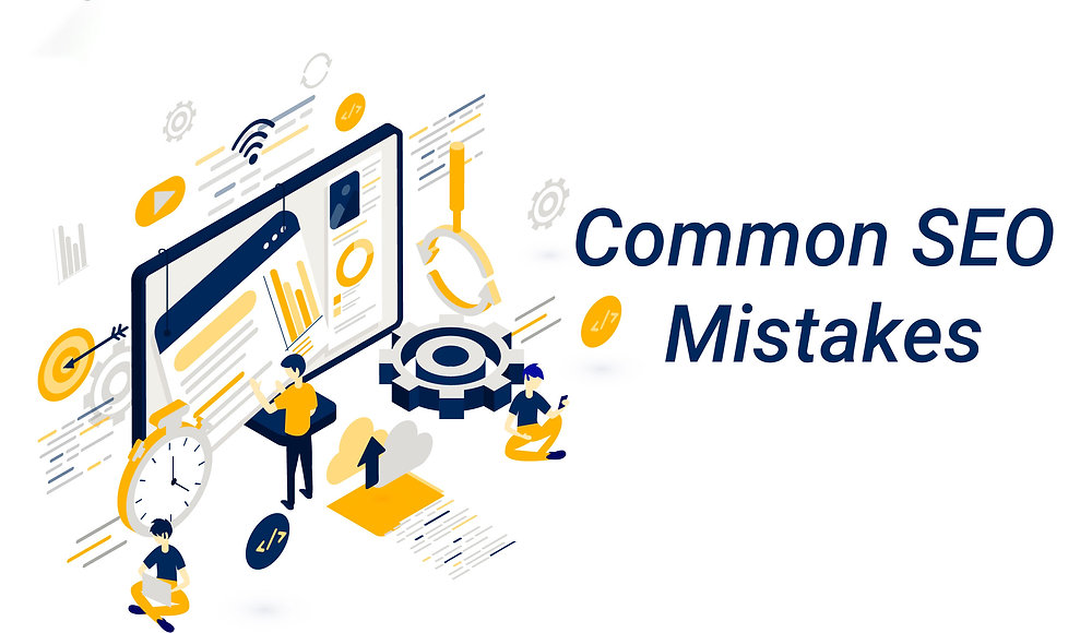 Common SEO Mistakes: Avoid These Mistakes for Better Rankings
