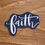 Thumbnail: Faith | WATERPROOF Hand Lettered Sticker