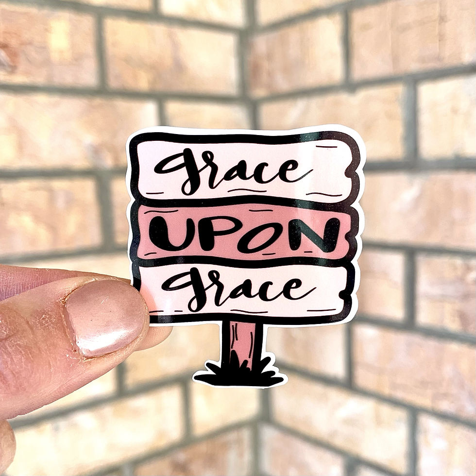 Thumbnail: Grace Upon Grace | WATERPROOF Hand Lettered Sticker