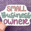 Thumbnail: Small Business Owner | WATERPROOF Hand Lettered Sticker