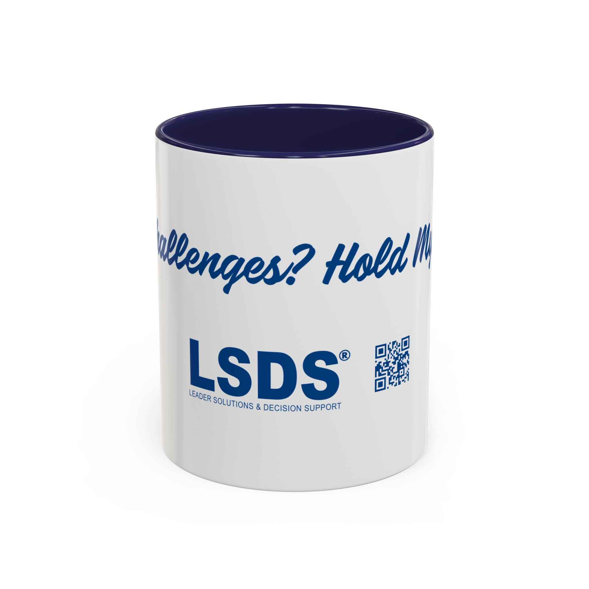 LSDS Mug - Hold My Coffee