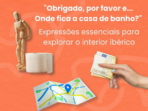 Expressões essenciais para explorar o Interior Ibérico