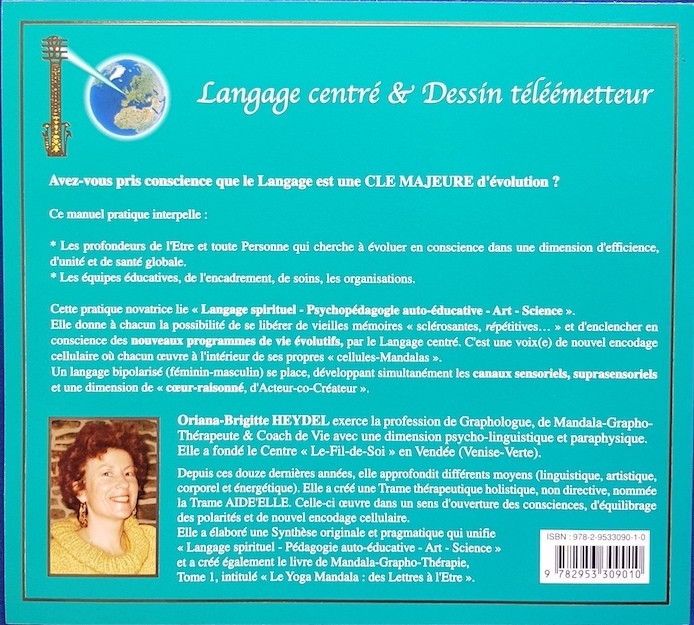 Miniature : Tome 2 : "Le Langage Centré & Dessin télé-émetteur"