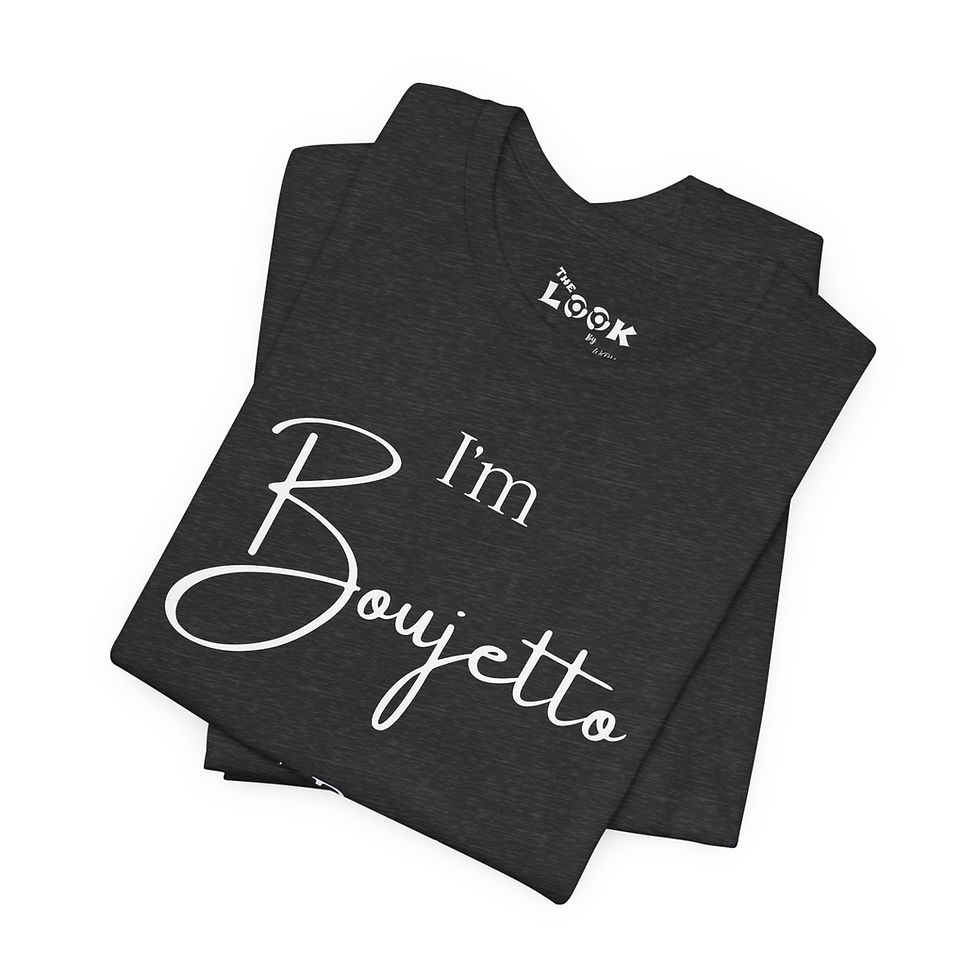 Thumbnail: Folded heather gray I’m Boujetto t-shirt showing Boujetto script and Part Boujie Part Ghetto text