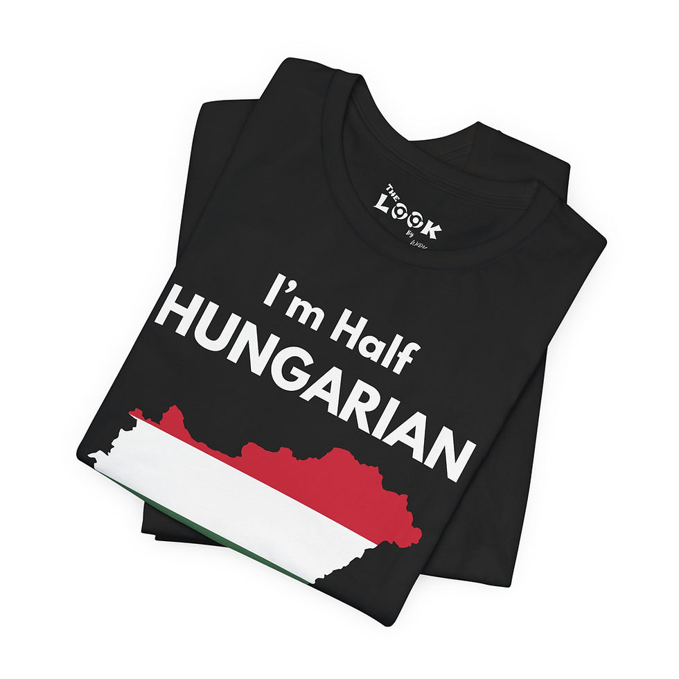 Thumbnail: I’m Half Hungarian T-shirt folded showing front design and text