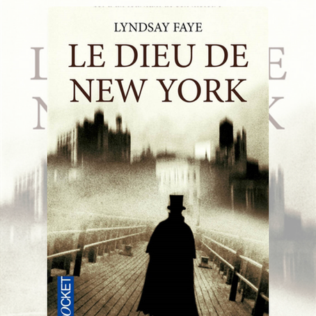 Couverture du roman Le Dieu de New York de Lyndsay Faye aux éditions Pocket