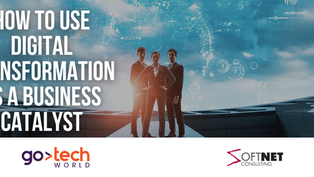 How to Make Digital Transformation a Catalyst for Business