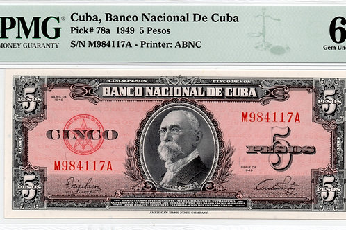 CUBA 1949 PICK #78a 5 PESOS SERIE ROJA PMG #66 EPQ GEM UNCIRCULATED