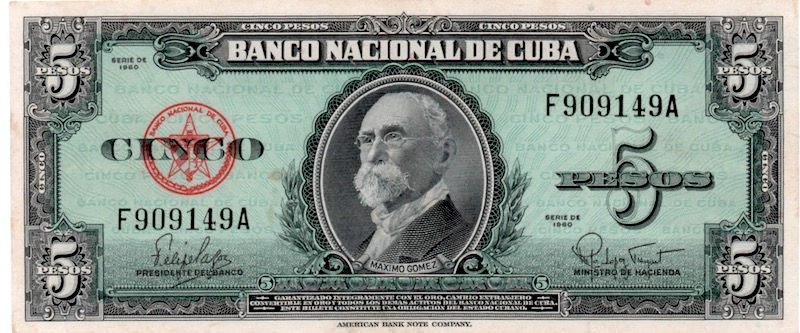 CUBA 5 PESOS 1960 MAXIMO GOMEZ FIRMADO FELIPE PAZO SIN CIRCULAR