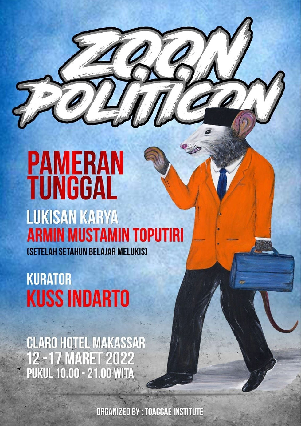 ZOON POLITICON; Lukisan Berbingkai Politik