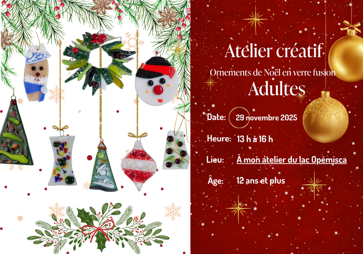 Atelier ados - adulte - Ornements de Noël en verre fusion - No AT-17A