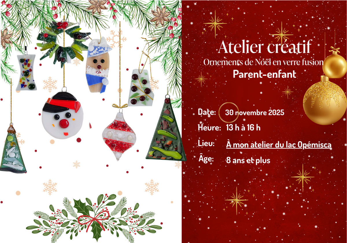 Atelier Parent-Enfant - Ornements de Noël en verre fusion - No AT-17