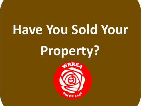Have You Sold Your Property?