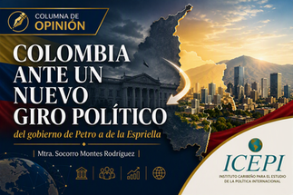 Colombia ante un nuevo giro político:del gobierno de Gustavo Petro a la presidencia de Abelardo de la Espriella