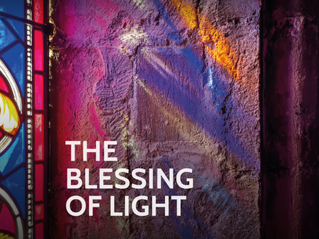 The Blessing of Light: A New Musical Journey Through the Church Year