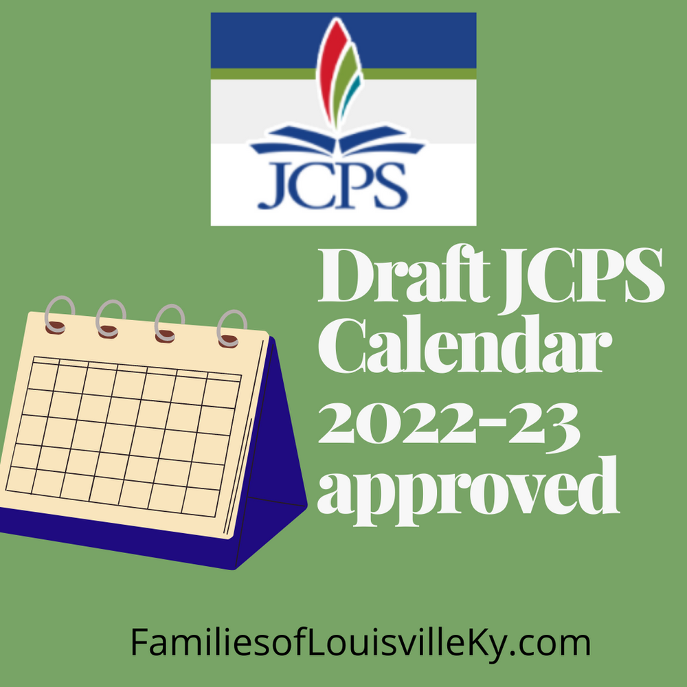 2022 23 Jcps Calendar Draft Jcps Calendar 2022-2023 Approved