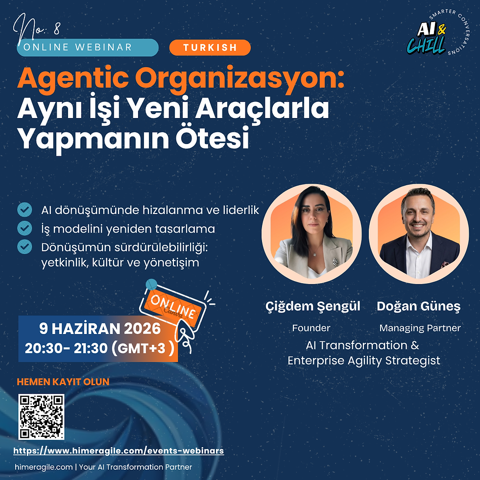 Agentic Organizasyon:  Aynı İşi Yeni Araçlarla Yapmanın Ötesi