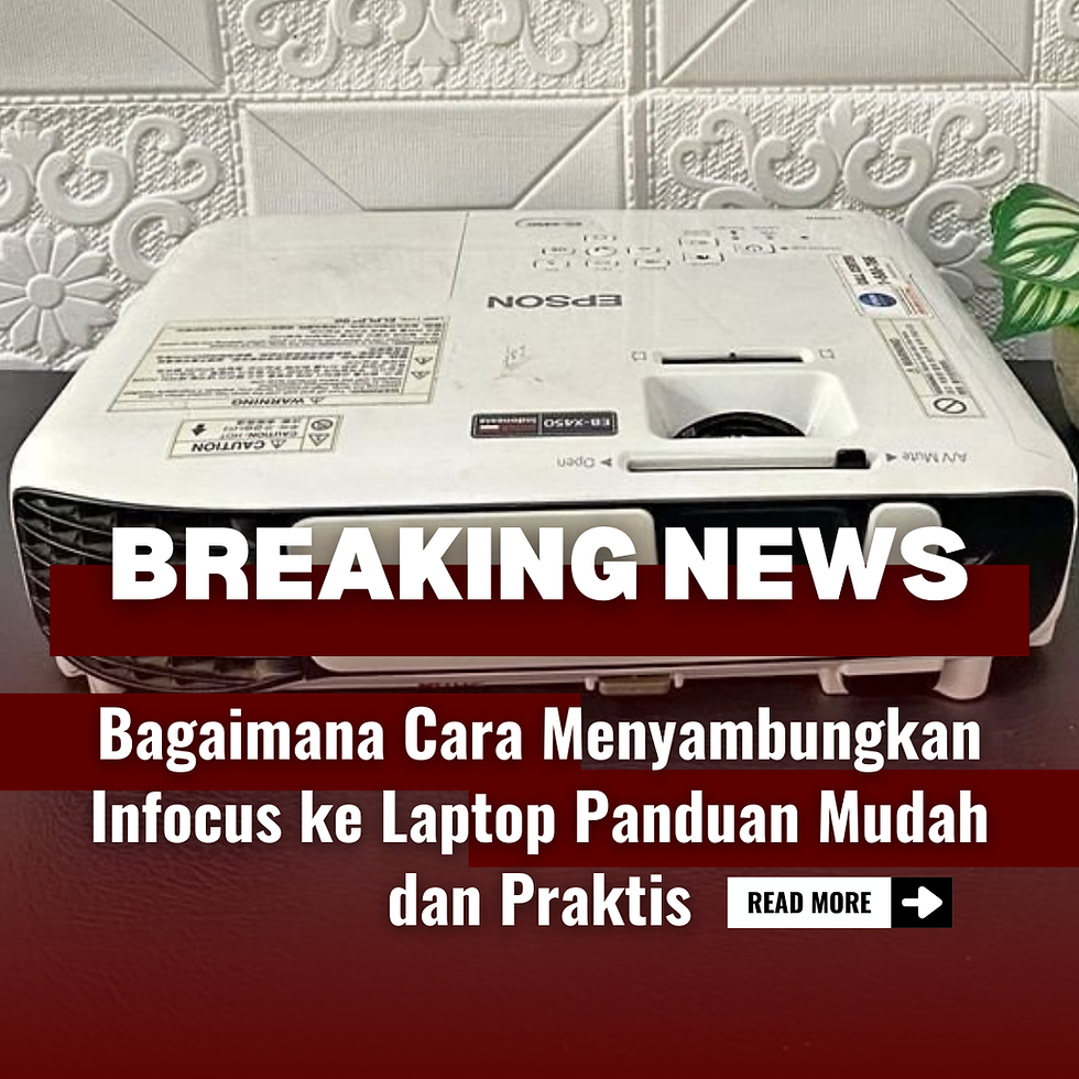 bagaimana cara menyambungkan infocus ke laptop dengan gambar proyektor untuk mempermudah pembaca