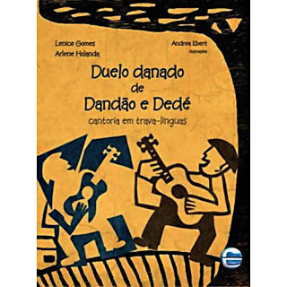 Um pouco do sabor do Nordeste: "Duelo danado de Dandão e Dedé"