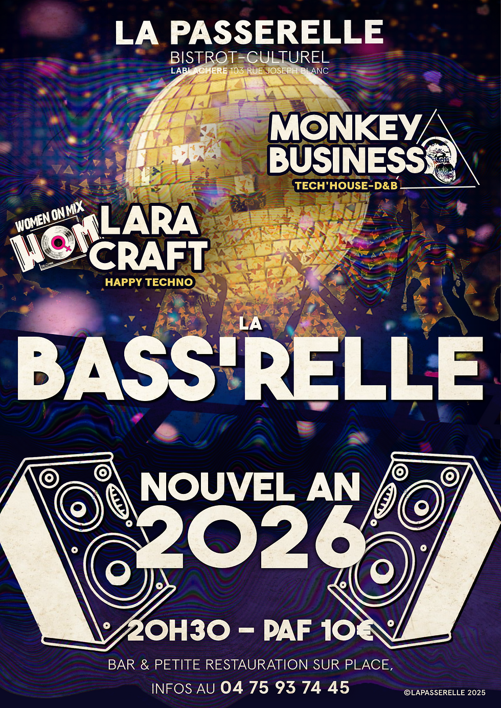 🎉 NOUVEL AN 2026 À LA PASSERELLE 🎉 ✨ LA BASS’RELLE