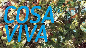 “Cosa Viva” mostra personale di Andrea Lucchesi 