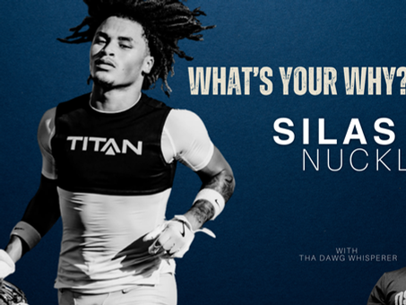 What's Your Why? With Silas Nuckles.
