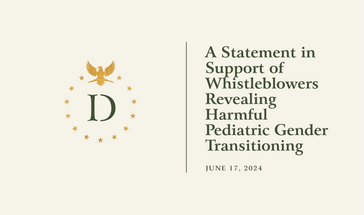 A Statement in Support of Whistleblowers Revealing Harmful Pediatric Gender Transitioning
