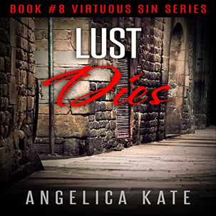 "Lust Dies" is now out on audible!