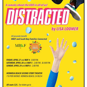 Annalee stars as Mama in "Distracted" at Hermosa Beach