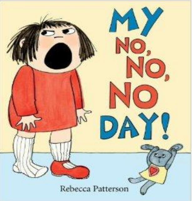 Cartoon girl screaming, MY NO, NO, NO DAY! by Rebecca Patterson.
